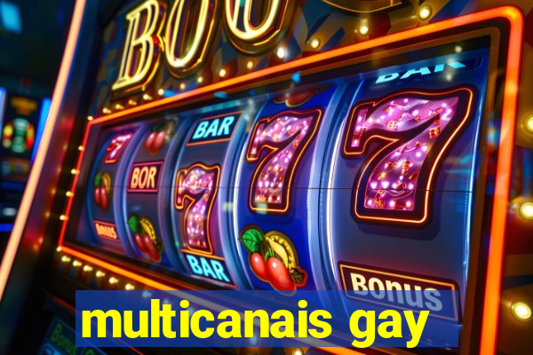 multicanais gay